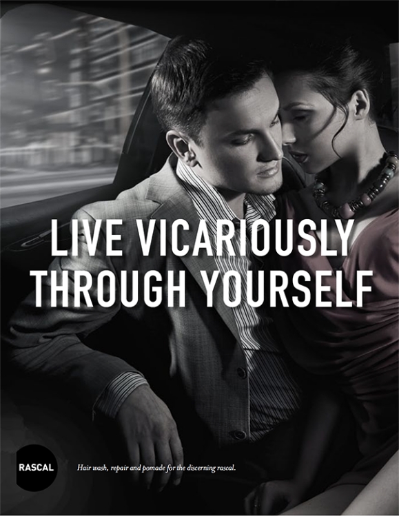 Rascal - Live Vicariously Through Yourself, Ad Design